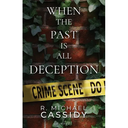When the Past is All Deception