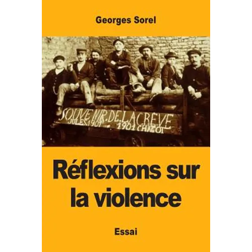 Réflexions sur la violence