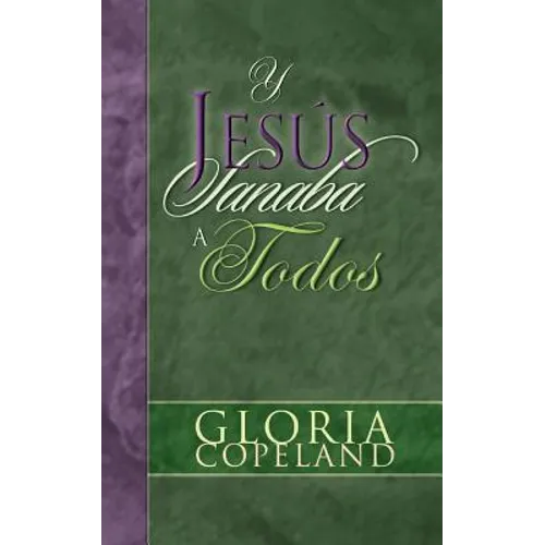 Y Jesus Sanaba a Todos: And Jesus Healed Them All