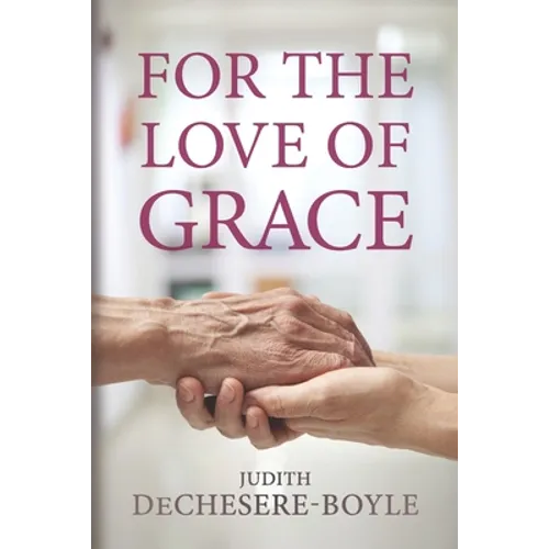 For the Love of Grace