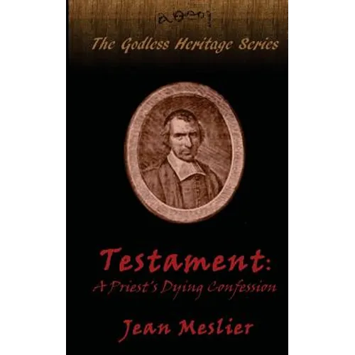 Testament: A Priest's Dying Confession