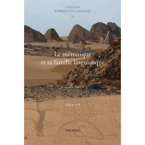 Le Meroitique Et Sa Famille Linguistique