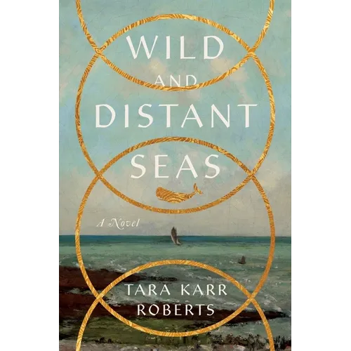 Wild and Distant Seas