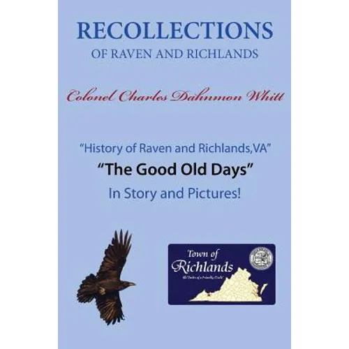 Recollections of Raven and Richlands
