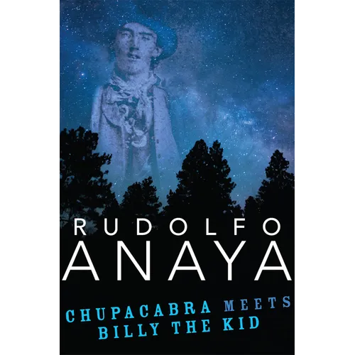 Chupacabra Meets Billy the Kid: Volume 21