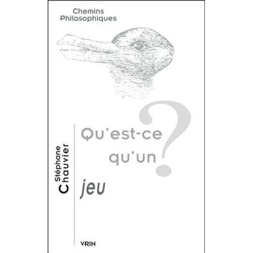 Qu'est-CE Qu'un Jeu?