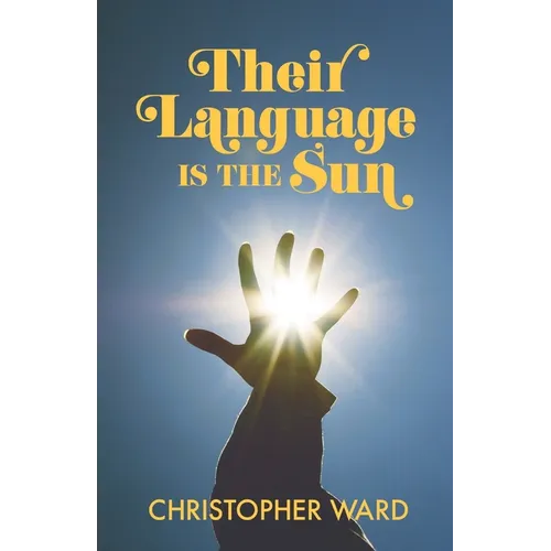 Their Language is the Sun