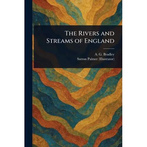 The Rivers and Streams of England