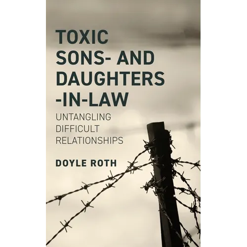 Toxic Sons- & Daughters-In-Law