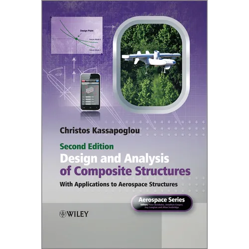 Design and Analysis of Composite Structures: With Applications to Aerospace Structures