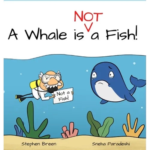 A Whale is Not a Fish!