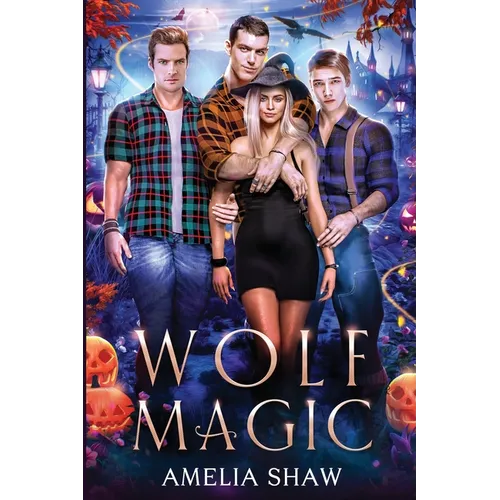 Wolf Magic: reverse harem paranormal romance