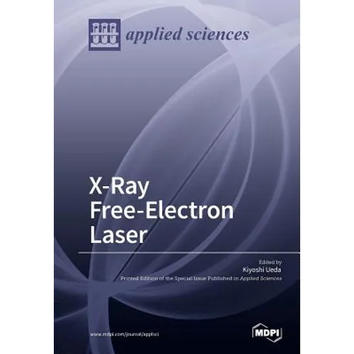 X-Ray Free-Electron Laser