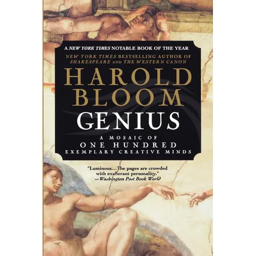 Genius: A Mosaic of One Hundred Exemplary Creative Minds