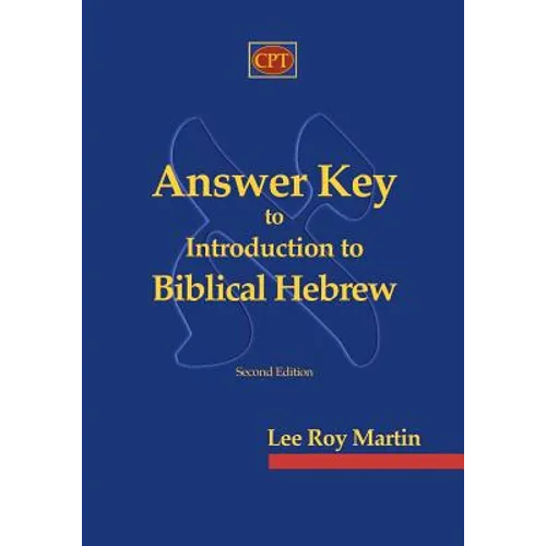 Answer Key to Introduction to Biblical Hebrew