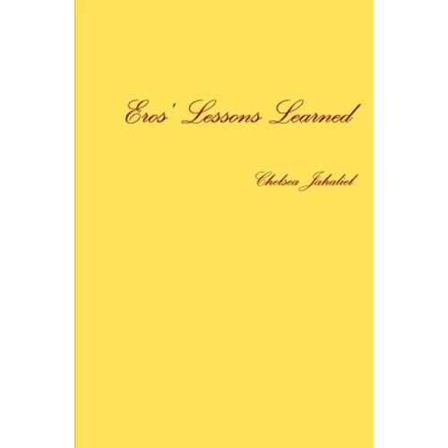 Eros' Lessons Learned