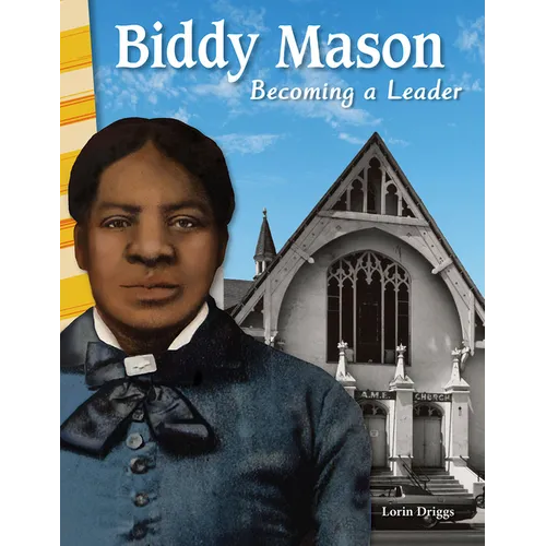 Biddy Mason: Becoming a Leader