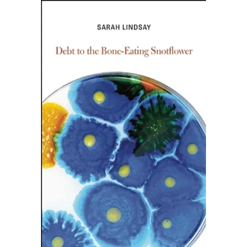 Debt to the Bone-Eating Snotflower