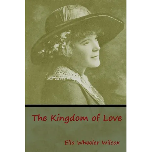 The Kingdom of Love