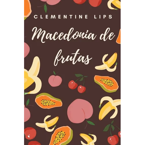 Macedonia de frutas