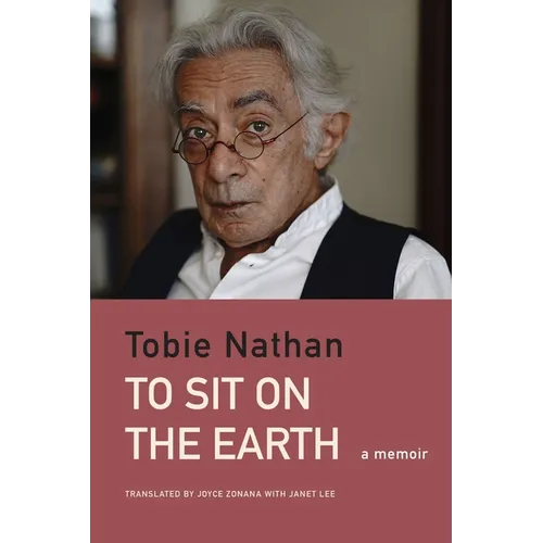 To Sit on the Earth: A Memoir