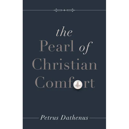 The Pearl of Christian Comfort