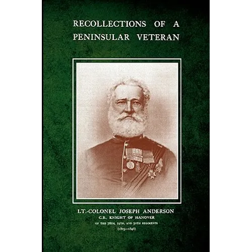 Recollections of a Peninsular Veteran