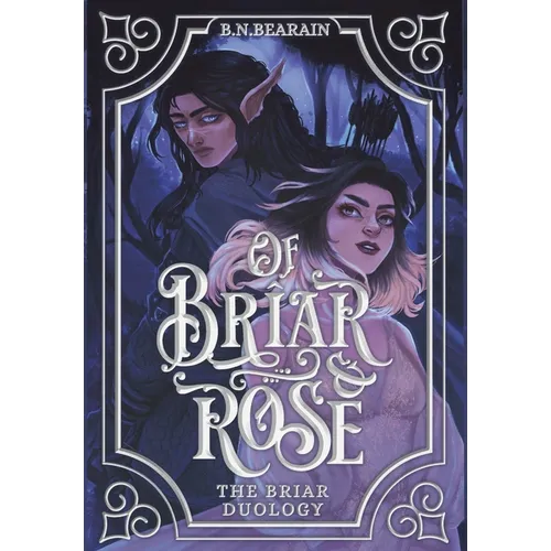 Of Briar and Rose