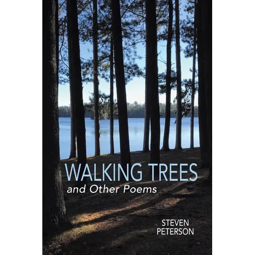 Walking Trees and Other Poems