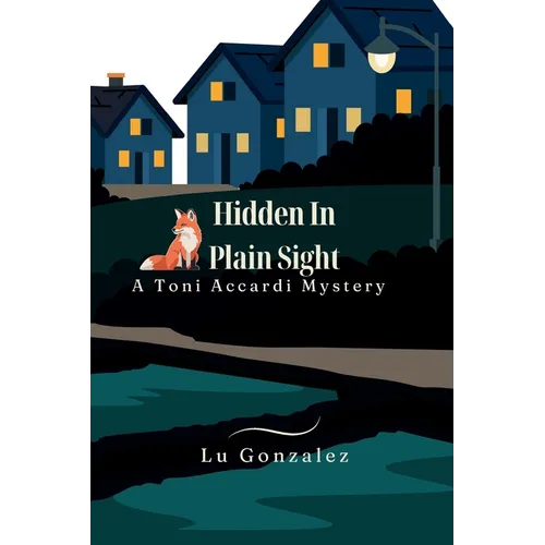 Hidden In Plain Sight