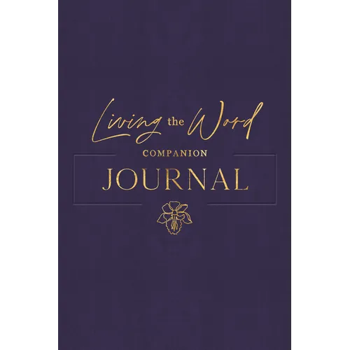 Living the Word Companion Journal
