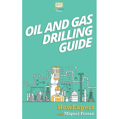 Oil and Gas Drilling Guide