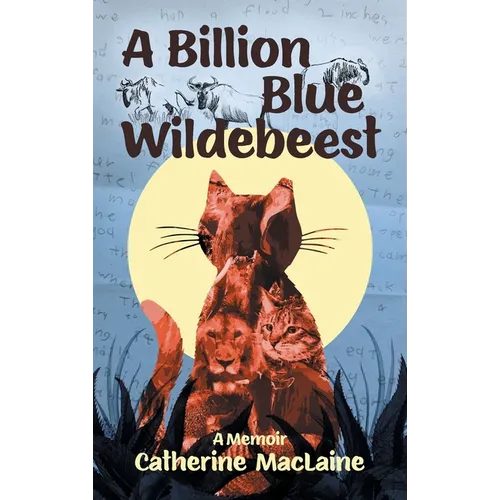 A Billion Blue Wildebeest