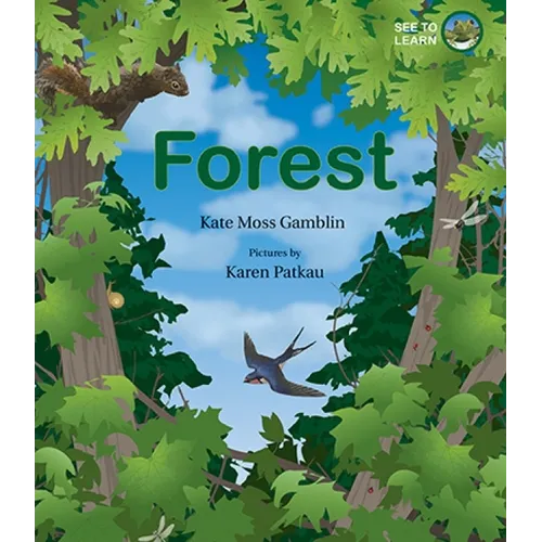 Forest: A See to Learn Book