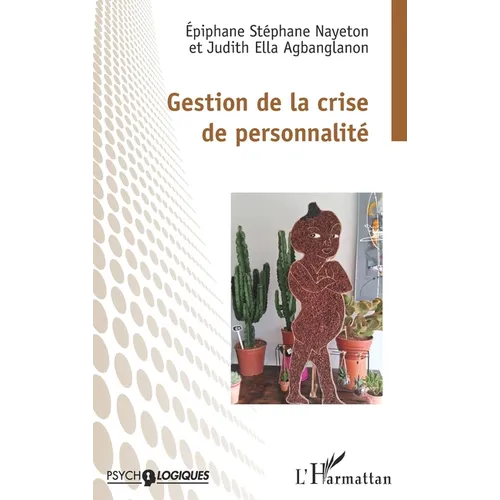 Gestion de la crise de personnalité