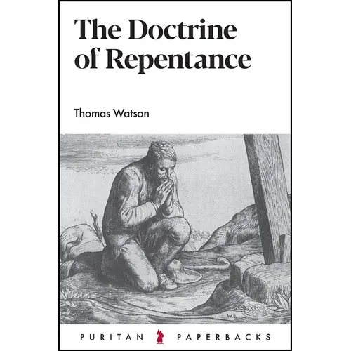 The Doctrine of Repentance