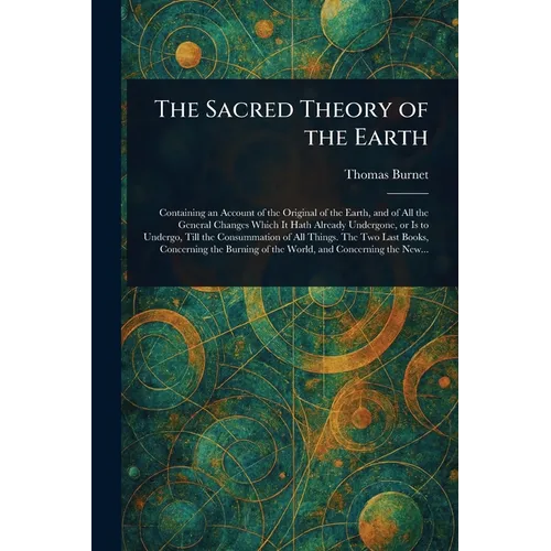 The Sacred Theory of the Earth