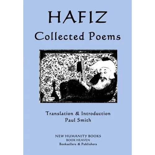 Hafiz - Collected Poems