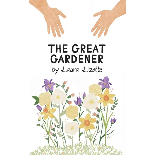 The Great Gardener
