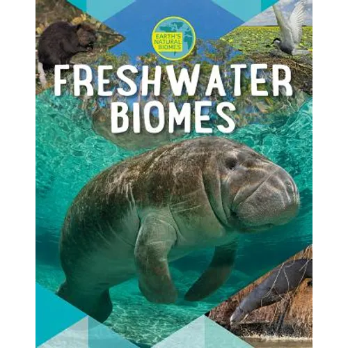 Freshwater Biomes
