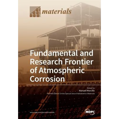 Fundamental and Research Frontier of Atmospheric Corrosion