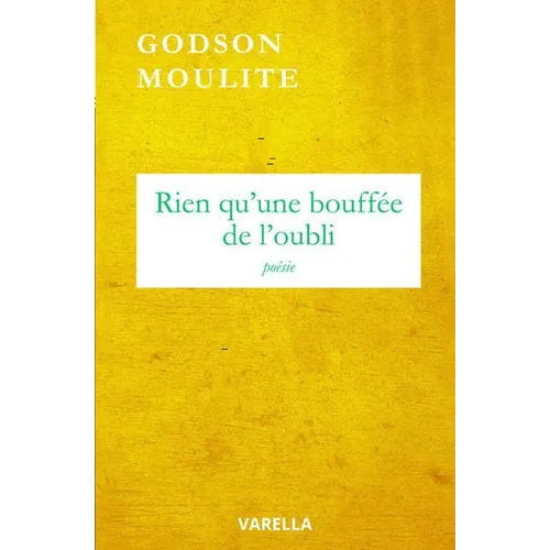 Rien qu'une bouffée de l'oubli