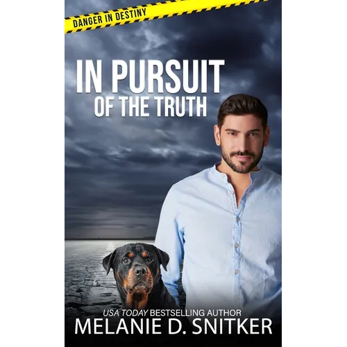 In Pursuit of the Truth: Christian Romantic Suspense