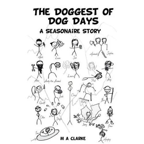 The Doggest of Dog Days: A Seasonaire Story