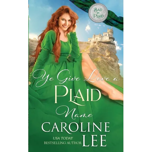 Ye Give Love A Plaid Name