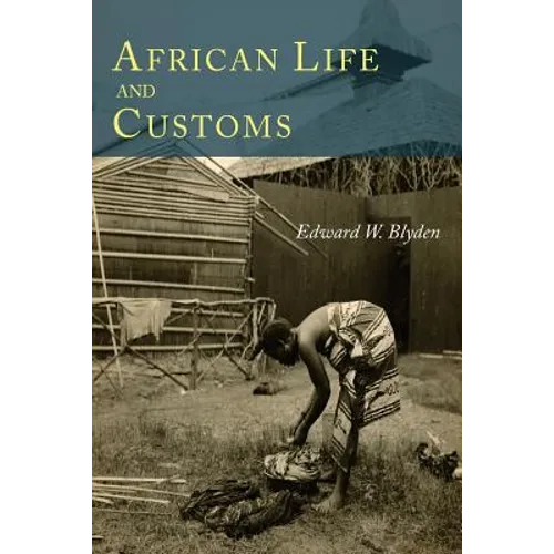 African Life and Customs