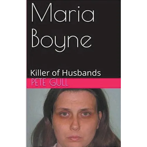 Maria Boyne Killer of Husbands