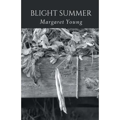 Blight Summer
