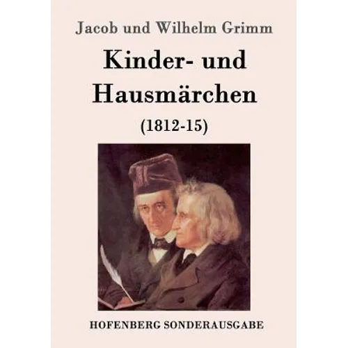 Kinder- und Hausmärchen: (1812-15)