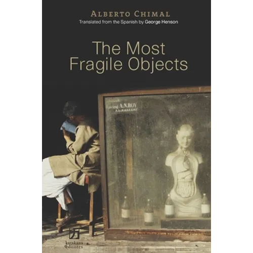 The Most Fragile Objects